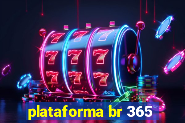 plataforma br 365